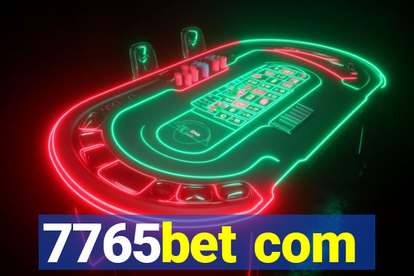 7765bet com